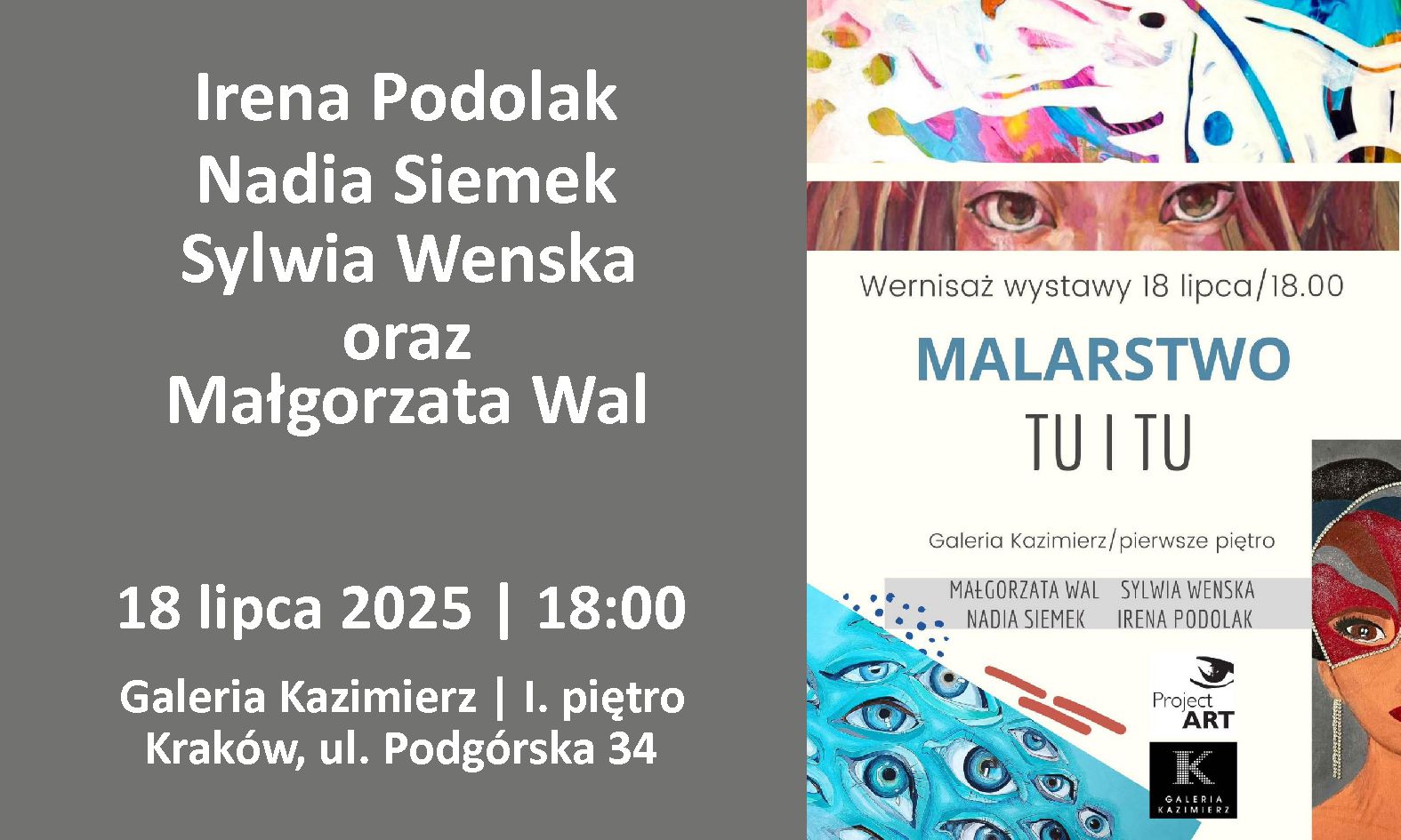 N. Siemek, I. Podolak, S. Wenska zapraszają | Kraków | 18.07.2025 | 18:00