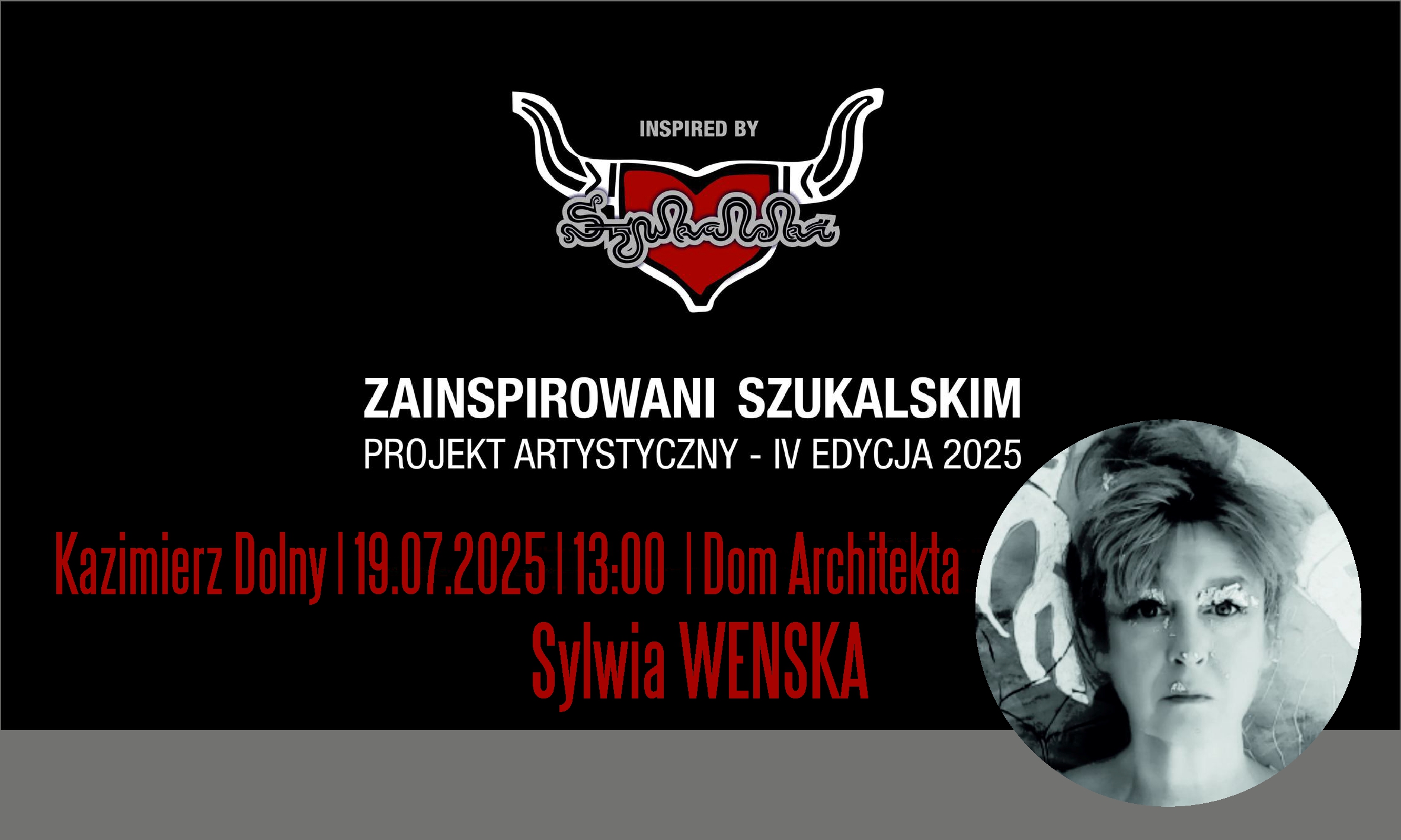 Sylwia Wenska zaprasza | Kazimierz Dolny | 19.07.2025 | 13:00 Sylwia Wenska zaprasza | Kazimierz Dolny | 19.07.2025 | 13:00