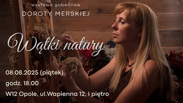 Dorota Merska zaprasza | Opole | 8.08.2025 | 18:00 Dorota Merska zaprasza | Opole | 8.08.2025 | 18:00
