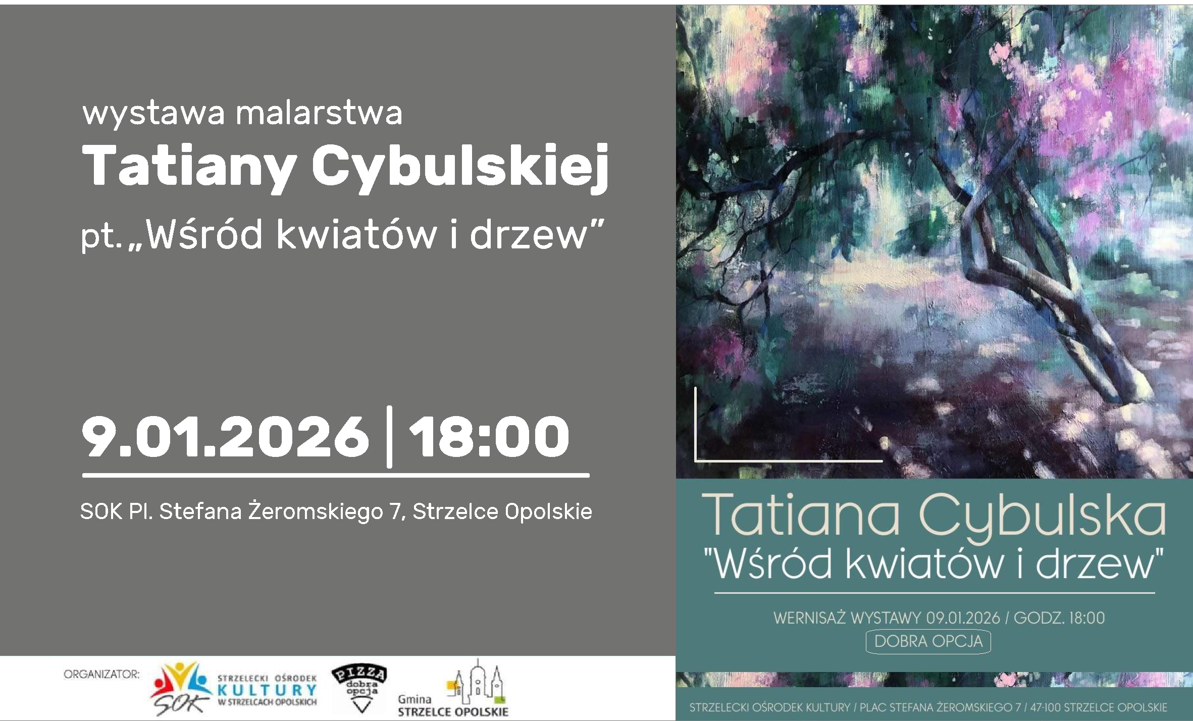 Tatiana Cybulska zaprasza | Strzelce Opolskie | 9.01.2026 | 18:00