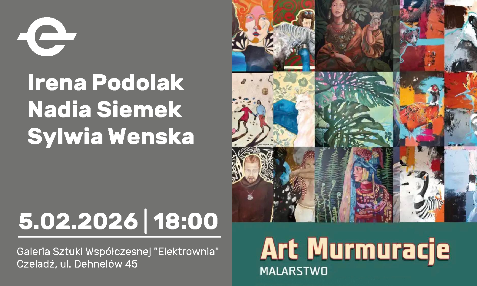 I. Podolak, N. Siemek, S. Wenska zapraszają | Czeladź | 5.02.2026 | 18:00