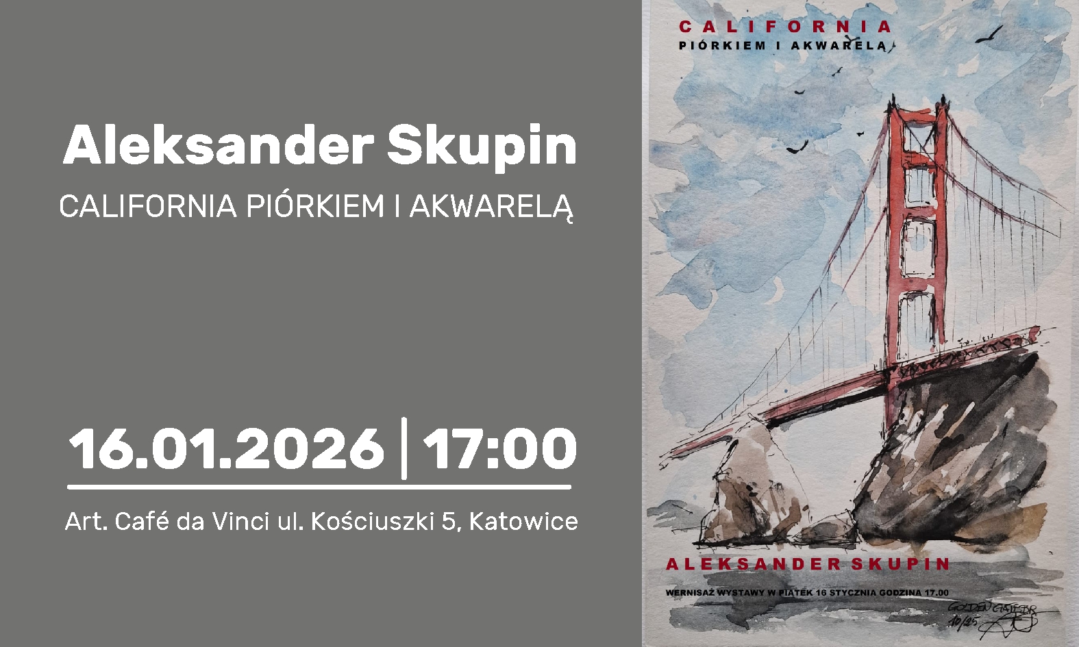 Aleksander Skupin zaprasza | Katowice | 16.01.2026 | 17:00