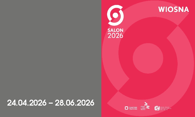 SALON WIOSENNY 2026 | Opole | 24.04.2026 – 28.06.2026