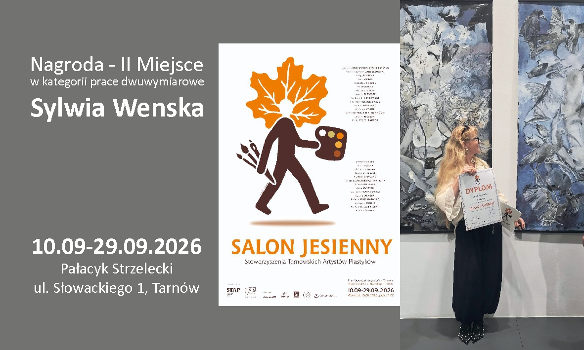 Salon Jesienny – Sylwia Wenska | Tarnów | 10.09- 29.09.2026