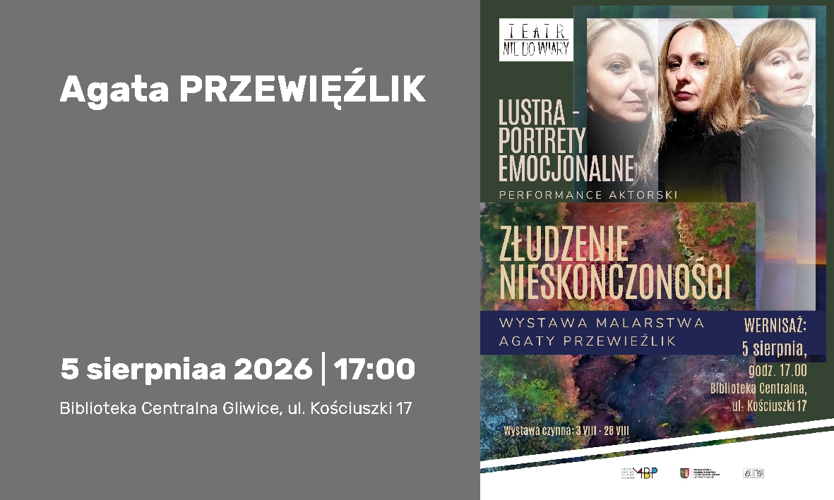 Agata Przewięźlik zaprasza | Gliwice | 5.08.2026 | 17:00